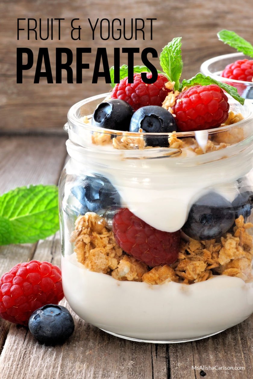 Fruit and Yogurt Parfaits