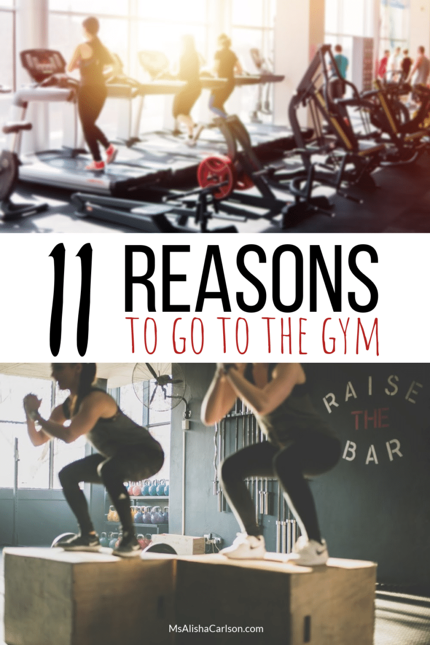 11 Reasons to go to the gym pinnable Pinterest image
