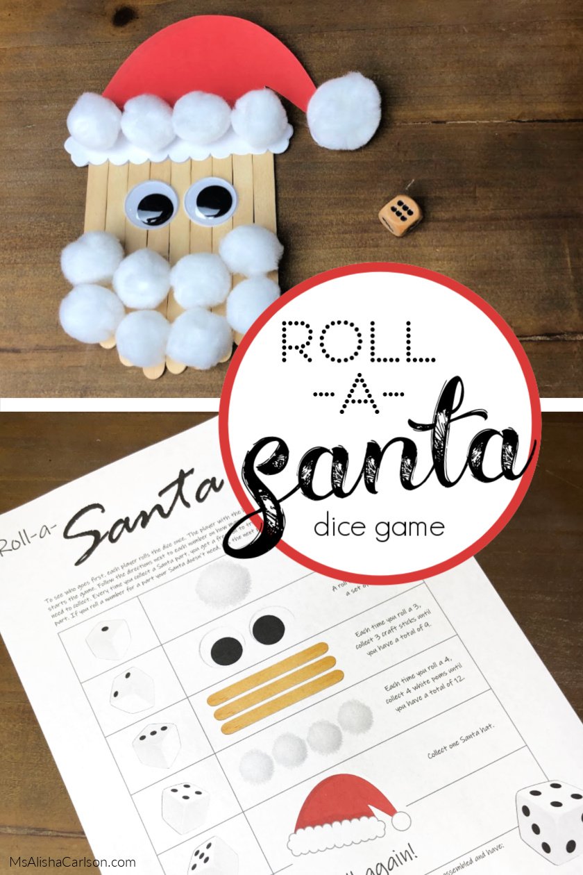 Roll-a-Santa dice game and craft